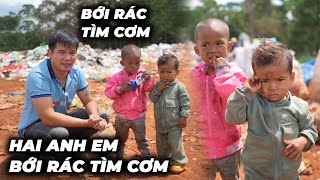 Rơi Nước Mắt Cảnh Hai Đứa Trẻ Phải Bới Rác Để Tìm Cơm [upl. by Rains]