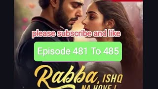 Rabba Ishq na Hove Episode 481 To 485pocketfm lovestory audiobook [upl. by Marion]