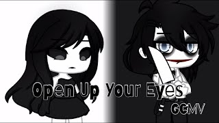 Open Up Your Eyes  GCMV  Creepypasta  6k special [upl. by Kuehnel315]