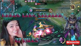 MOBILE LEGENDS HANZO LANG SAKALAM 27 KILLS 1152024 [upl. by Iran]