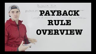 FIN 300  Payback Rule Overview  Ryerson University [upl. by Eoz]