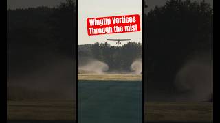 Wingtip Vortices in Action Cutting through the mist aviation aviationlovers shorts pilot fly [upl. by Goldfarb456]