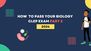 How To Pass Biology CLEP Exam Part 2  What You NEED To Know [upl. by Novahs]