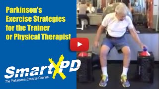 Parkinsons Exercise Strategies for the Trainer or Physical Therapist [upl. by Ticknor]