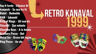 Retro Kanaval 1999 MIX Vol3 [upl. by Boleslaw394]