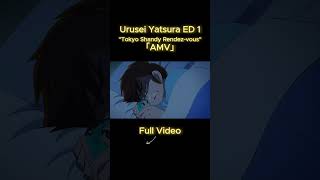 Urusei Yatsura ED 1「AMV」 quotTokyo Shandy Rendezvousquot shorts uruseiyatsura amv anime [upl. by Lleryt]