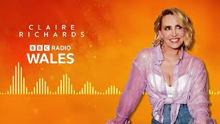 Claire Richards  BBC Radio Wales [upl. by Uos]