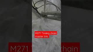 Mercedes M271 Timing Chain Master Link connection [upl. by Bradwell413]