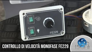 Controllore di velocità monofase FE229 [upl. by Khudari]