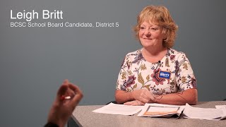 Interview with BCSC School Board Candidate Leigh Britt [upl. by Ettennaej541]