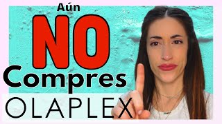 ☝ANTES de Comprar Olaplex DEBES Saber ESTO [upl. by Yesoj]