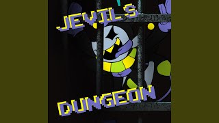 Jevils Dungeon Jevil Theme Song [upl. by Ada]