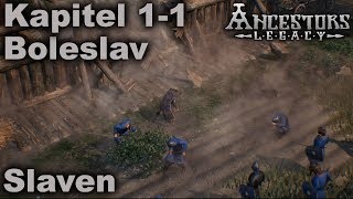 Slawen  Boreslav  Kapitel 1 Teil 1  Ancestors Legacy  Lets Play German [upl. by Yve]