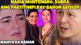 NADIA MONTENEGRO hindi MATANGGAP ANG GINAWA NI BARON tungkol sa kanilang ANAK [upl. by Niassuh]