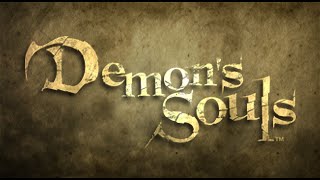 Demons Souls Death Comes To Us All [upl. by Dehlia]