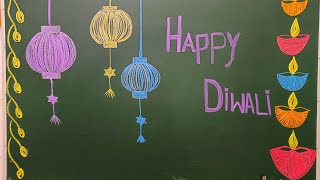 Diwali Blackboard Decoration  Blackboard Decoration on Diwali  Classroom Diwali decoration [upl. by Thorma124]