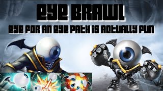 Eye Brawl Without The Brawl Eye For An Eye Path Skylanders Giants [upl. by Nyleuqcaj]