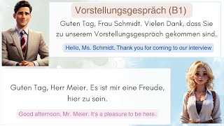 Vorstellungsgespräch Dialog für Anfänger Level B1  Dialog for beginners Level B1 [upl. by Tace]