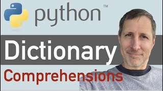 Python Dictionary Comprehensions [upl. by Aneerb93]