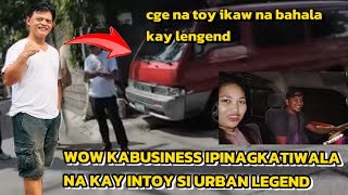 KUYA KABUSINESS IPINAGKATIWALA NA KAY INTOY SI URBAN LEGEND PapadinzTV kabusinessofficial [upl. by Acinomal]