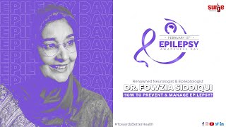 Dr Fowzia Siddiqui  Neurologist amp Epileptologist  World Epilepsy Day [upl. by Neyrb210]