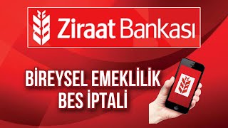 Ziraat Bankası Bireysel Emeklilik Bes İptali Nasıl Yapılır  ziraatbankası [upl. by Emarie864]