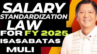 SALARY STANDARDIZATION LAW ISASABATAS MULI [upl. by Aeriell556]