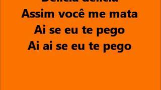 Michel Telo  Ai se eu te pego lyrics [upl. by Harry]