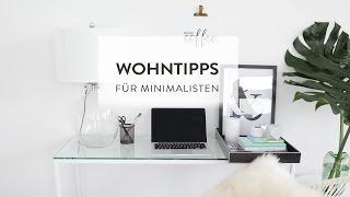 Minimalismus  Wohntipps für Puristen amp Minimalisten  Westwing Trends [upl. by Anelrahc]