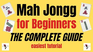 EASIEST Mah Jongg for BEGINNERS tutorial The Complete Guide ✨ American Mah Jongg mahjong tutorial [upl. by Ches]