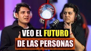 PUEDO VER EL FUTURO DE LAS PERSONAS SOY VIDENTE 24  CONTACTO SINIESTRO PODCAST [upl. by Aihsenad]