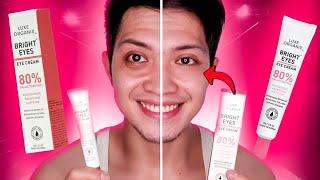 ₱199 lang  LUXE ORGANIX BRIGHT EYES EYE CREAM REVIEW subrang mura na eye cream sa Watsons [upl. by Eednac]