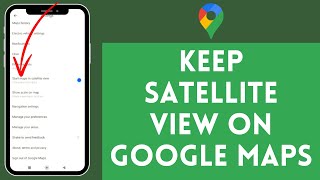 How to Use Google Maps Satellite View 2024  Google Maps Tutorial [upl. by Narat]