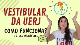 COMO FUNCIONA O VESTIBULAR DA UERJ  Tudo sobre as provas  Dicas INCRÍVEIS [upl. by Jaban]