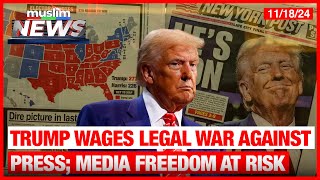 Trump Wages Legal War Against Press Concerns Grow Over Media Freedom 1 [upl. by Preiser]