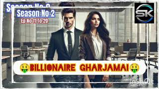 billionaire Ghar jamai part2 novel [upl. by Latoyia]