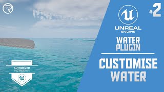 Unreal Engine 4 Tutorial  Water Plugin Part 2 Customising Water [upl. by Akenot]