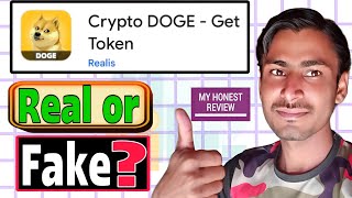 Crypto DOGE Get TOKEN App Real or Fake  Crypto doges withdrawal Crypto doge get token review [upl. by Oelgnaed]