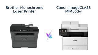 Brother vs Canon Monochrome Laser Printer Comparison [upl. by Fulks948]