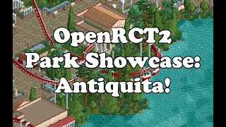 OpenRCT2 Park Showcase Antiquita by Ottersalad [upl. by Simmons]