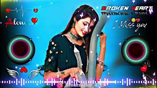 pa liya hai pyaar tera ab nahi khona🥀♥️ Dj  Hard Bass ❤️‍🔥  Remix  Song 🥀  heart touching [upl. by Cassella696]