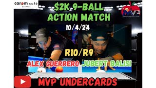 2K Action Match MVP Undercards Jubert Balisi 10 vs Alex Guerrero 9 [upl. by Volding]