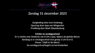 Jozua Alblasserdam  Dienst 31 december Livestream [upl. by Clawson]