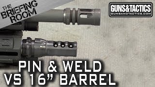 AR15 145 inch Pin and Weld vs 16 inch barrel [upl. by Enrico]