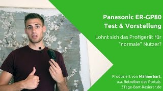 Panasonic ER GP80 Test amp Vorstellung der ProfiHaarschneidemaschine  Barttrimmers [upl. by Dloraj240]