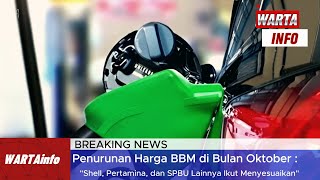 quotPenurunan Harga BBM di Awal Bulan Oktoberquot II WARTAinfo [upl. by Akeit]