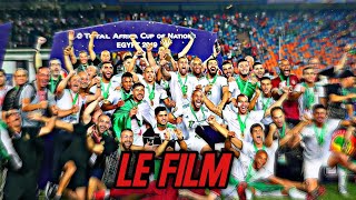 Le Film Du Parcours De lAlgerie En CAN 2019  AU PLUS PRÈS DES ÉTOILES [upl. by Edmondo927]