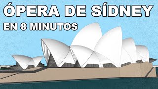 🇦🇺 La ÓPERA de Sídney  En 8 MINUTOS [upl. by Elspeth]