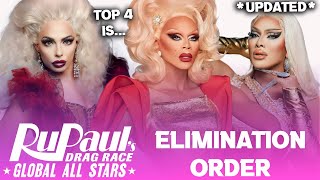 GLOBAL All Stars UPDATED Elimination Order amp TOP 4  RuPauls Drag Race [upl. by Annay827]