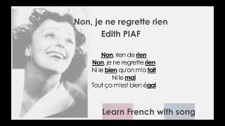 LEARN FRENCH WITH SONG EDITH PIAF non je ne regrette rien lyrics [upl. by Denae282]